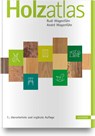 Holzatlas - Rudi Wagenführ ; André Wagenführ - 9783446468382