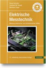 Elektrische Messtechnik - Elmar Schrüfer ; Leonhard M. Reindl ; Bernhard Zagar - 9783446471641