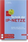 Technik der IP-Netze - Anatol Badach ; Erwin Hoffmann - 9783446473713