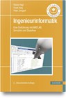 Ingenieurinformatik - Rainer Hagl ; Frank A. King ; Peter Zentgraf - 9783446475151
