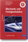 Mechanik und Festigkeitslehre - Karlheinz Kabus ; Bernd Kretschmer ; Peter Möhler - 9783446479029