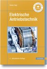 Elektrische Antriebstechnik - Rainer Hagl - 9783446479111