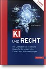 KI und Recht - Michael Rohrlich - 9783446481244