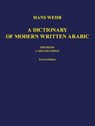 A Dictionary of Modern Written Arabic - Hans Wehr - 9783447020022