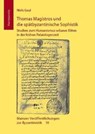 Gaul, N: Thomas Magistros u. die spätbyzantinische Sophistik - GAUL,  Niels - 9783447056977