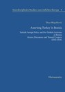 Mujadzevic, D: Asserting Turkey in Bosnia - Dino Mujadzevic - 9783447108713
