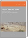 Beyond Tombs and Towers - Stephanie Döpper - 9783447111195