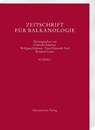 Zeitschrift für Balkanologie 60 (2024) 1 - Wolfgang Dahmen ; Petra Himstedt-Vaid ; Reinhard Lauer - 9783447184021