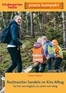 Rechtssicher handeln im Kita-Alltag - Heike Schnurr - 9783451003486
