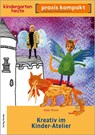 Kreativ im Kinderatelier - Anja Horn - 9783451008559