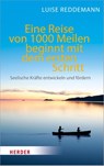 Eine Reise von 1000 Meilen beginnt mit dem ersten Schritt - Luise Reddemann - 9783451032547