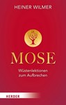 Mose - Heiner Wilmer ; Simon Biallowons - 9783451033049