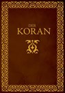 Der Koran - Bernhard Uhde ; Ahmad Milad Karimi - 9783451309199