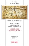 Sententiae in quatuor libris distinctae - Vier Bücher der Sentenzen. 2 Bände - Petrus Lombardus - 9783451329432