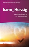 barm_Herz.ig - Rainer-Matthias Müller - 9783451376672