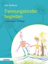 Trennungskinder begleiten - Ute Steffens - 9783451394744