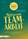 Motivierende Teamarbeit - Andrea Przybilla ; Dieter Rossmeissl - 9783451395390