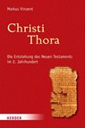 Christi Thora - Markus Vinzent - 9783451395772