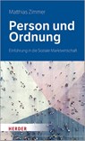 Person und Ordnung - Matthias Zimmer - 9783451399848