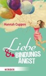 Liebe und Bindungsangst - CUPPEN,  Hannah - 9783451613999