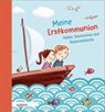 Meine Erstkommunion - GÖHLICH,  Susanne - 9783451713736