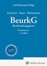 BeurkG - Beurkundungsgesetz - Herbert Grziwotz ; Jörn Heinemann ; Konstantin Sauer - 9783452298140