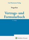Vertrags- und Formularbuch - Michael Fingerhut - 9783452301697