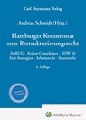 Hamburger Kommentar zum Restrukturierungsrecht - Andreas Schmidt - 9783452303592