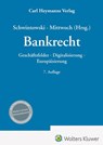 Bankrecht - Anne-Christin Mittwoch ; Hans-Peter Schwintowski - 9783452303707