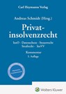 Privatinsolvenzrecht - Andreas Schmidt - 9783452303899