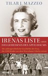 Irenas Liste oder Das Geheimnis des Apfelbaums - Tilar J. Mazzeo - 9783453200821