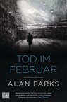 Tod im Februar - Alan Parks - 9783453271982