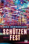 Schützenfest - Dirk Bernemann - 9783453273399