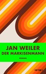 Der Markisenmann - Jan Weiler - 9783453273771