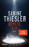 Romeos Tod - Sabine Thiesler - 9783453274389