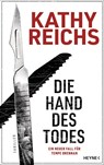 Die Hand des Todes - Kathy Reichs - 9783453274761