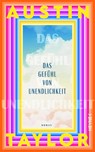 Das Gefühl von Unendlichkeit - Austin Taylor - 9783453275249