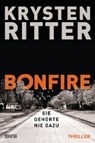 Bonfire - Sie gehörte nie dazu - RITTER,  Krysten ; Breuer, Charlotte ; Möllemann, Norbert - 9783453292130