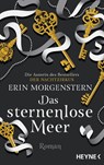Das sternenlose Meer - Erin Morgenstern - 9783453320703