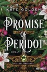 Promise of Peridot - Die Edelsteinsaga - Kate Golden - 9783453323391