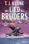 Das Lied des Bruders - T. J. Klune - 9783453323827
