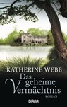 Das geheime Vermächtnis - Katherine Webb - 9783453355460