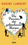 Die Pension der gebrochenen Herzen - Karine Lambert - 9783453361331