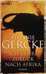 Ich kehre zuruck nach Afrika - Stefanie Gercke - 9783453417649