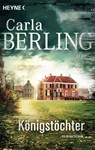 Königstöchter - Carla Berling - 9783453419940