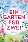 Ein Garten für zwei - Emma Sternberg - 9783453423398