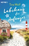 Labskaus für Anfänger - Tina Wolf - 9783453423893
