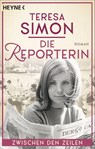 Die Reporterin - Zwischen den Zeilen - Teresa Simon - 9783453424074