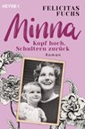 Minna. Kopf hoch, Schultern zurück - Felicitas Fuchs - 9783453426436