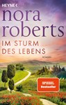 Im Sturm des Lebens - Nora Roberts - 9783453428041